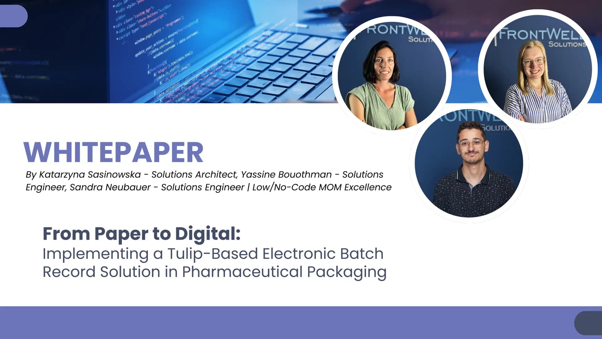 Whitepaper: From Paper to Digital: Implementing a Tulip-Based Electronic Batch Record Solution in Pharmaceutical Packaging