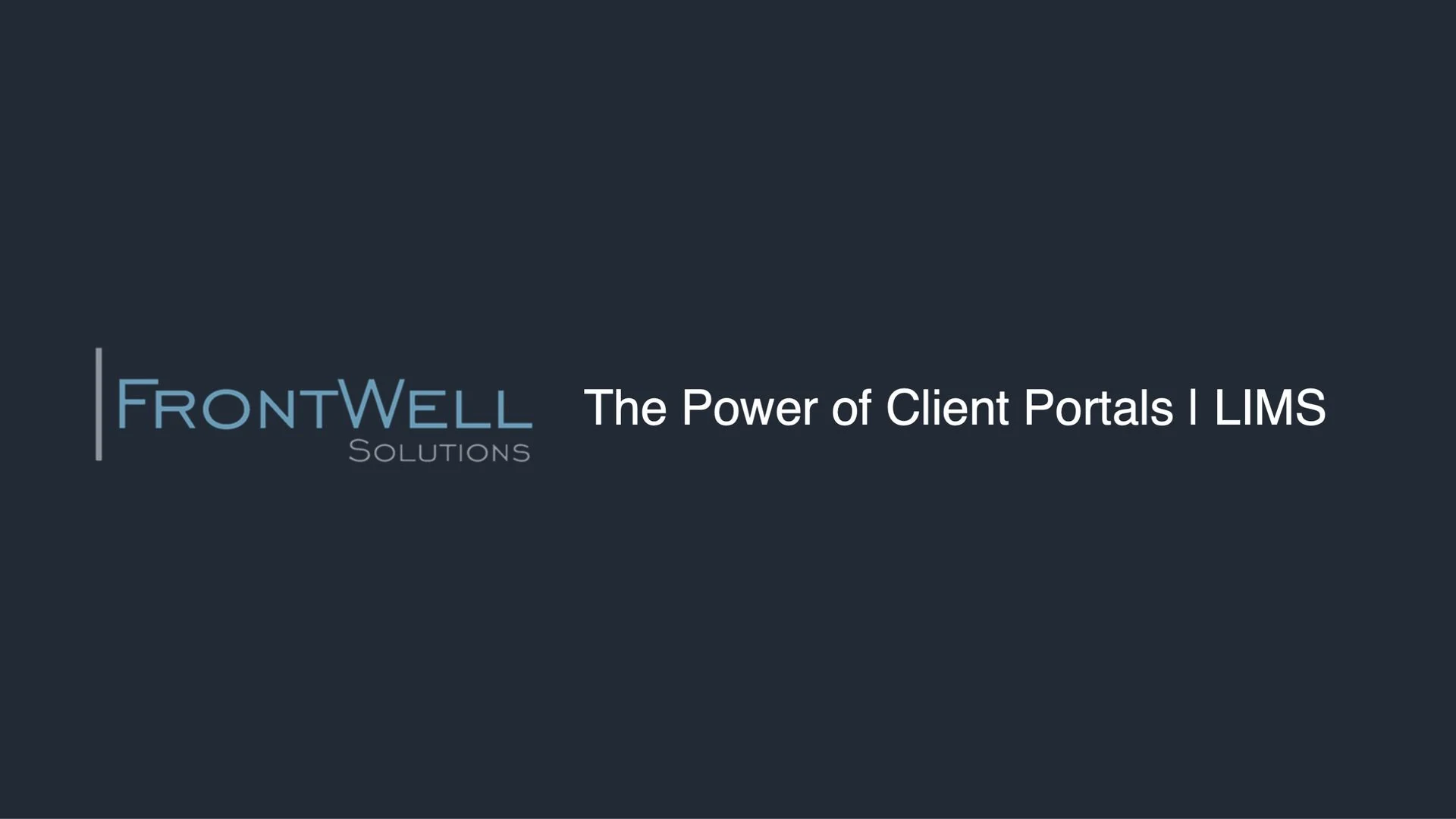 The Power of Client Portals in LIMS and Successful Implementation Strategies