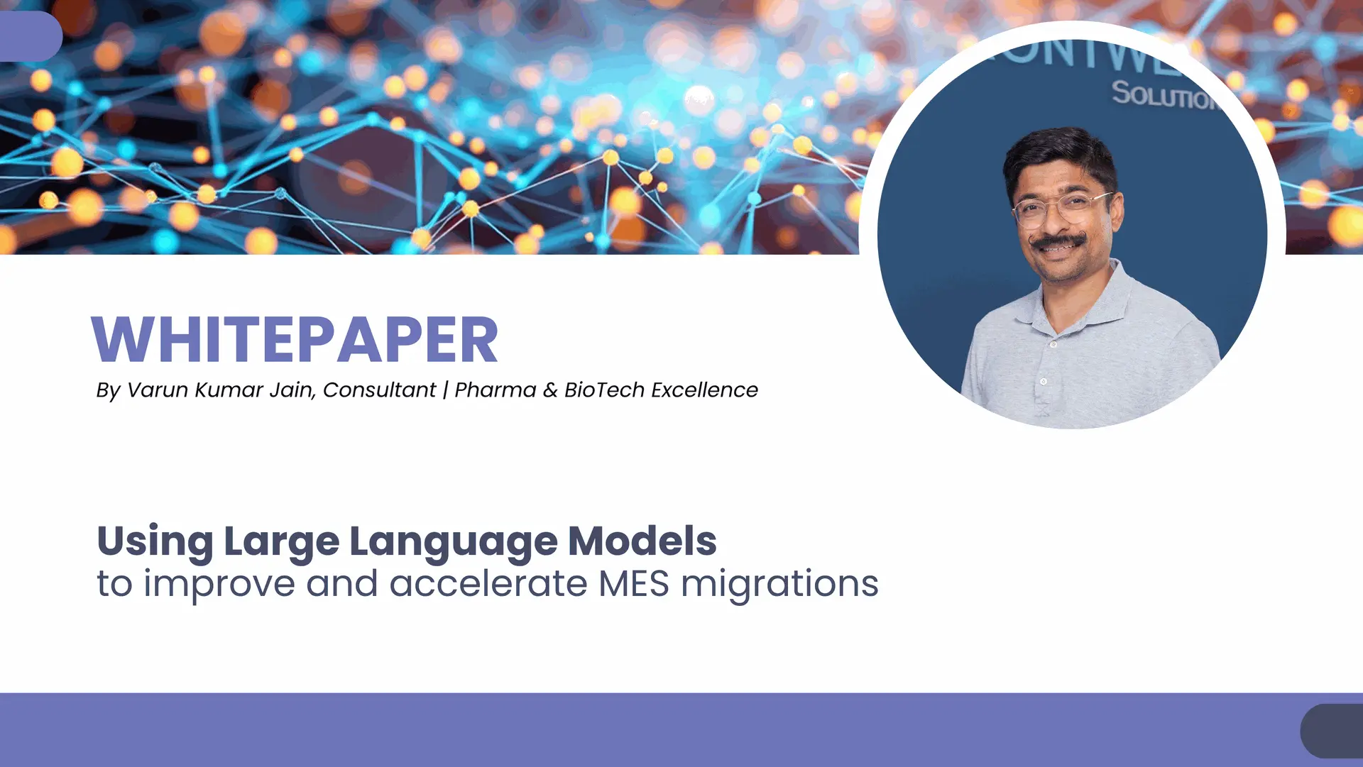 Whitepaper: Using Large Language Models to improve and accelerate MES migrations
